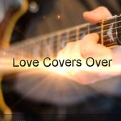 Love Covers Over