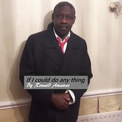 If I Could Do Any Thing