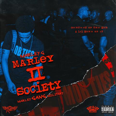 Marley II Society