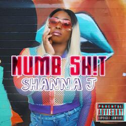 Numb Shit