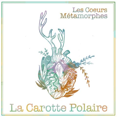 Les Coeurs Métamorphes (Remastered)