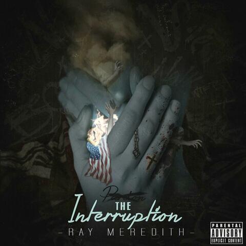 The Interruption