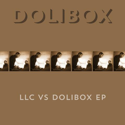 LLC Vs Dolibox EP