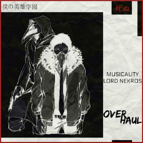 Overhaul (feat. Lord Nekros)