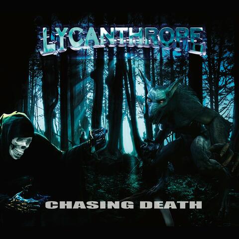 Chasing Death