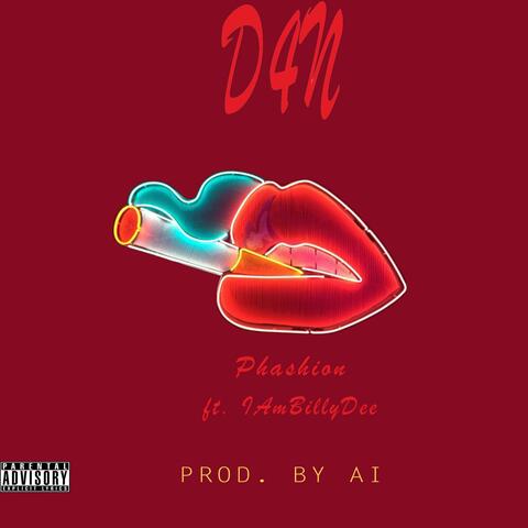 D4n (feat. Iambillydee)