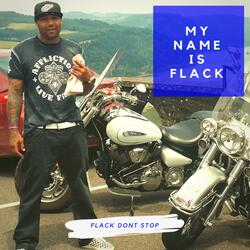 My Name Is Flack