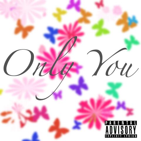 Only You