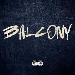 Balcony (feat. Cyrus)