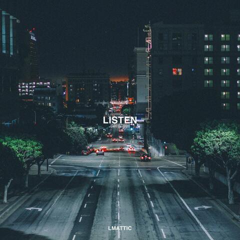Listen