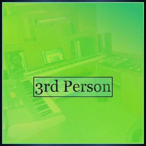 3rd Person
