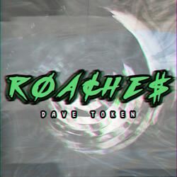 Roaches