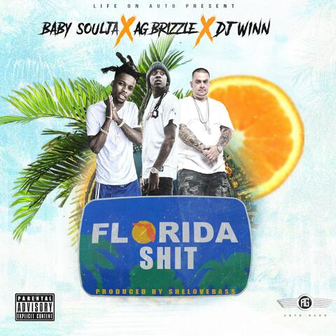Florida Shit (feat. Baby Soulja & DJ Winn)