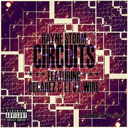 Circuits (feat. Decadez & L.I.V.E.Wire)