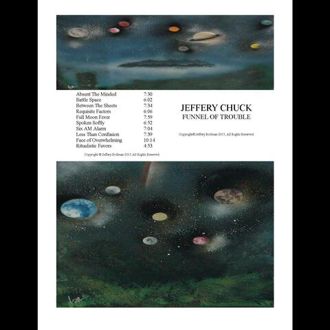 Jeffery Chuck Funnel of Trouble