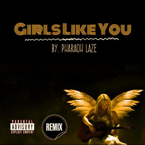 Girls Like You