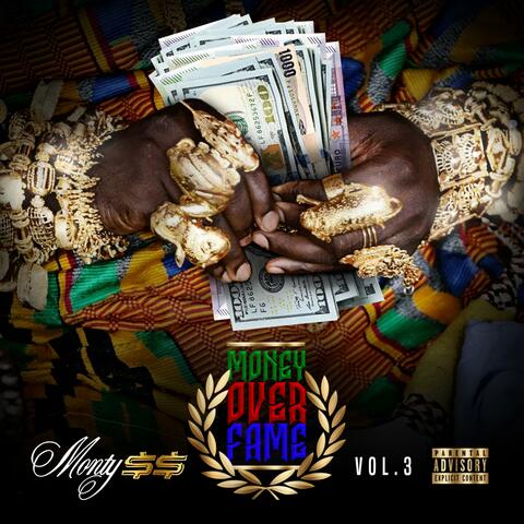 Money Over Fame, Vol. 3
