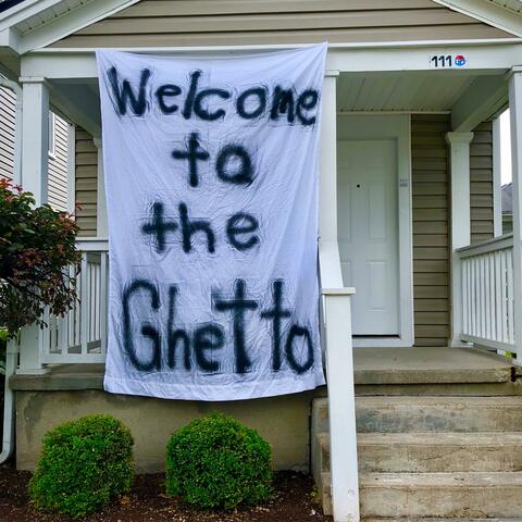 Welcome to the Ghetto