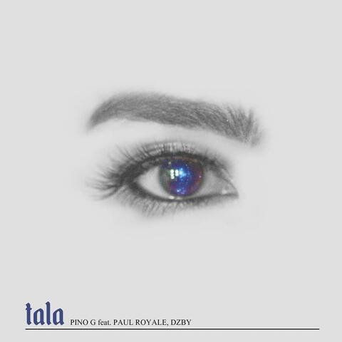 Tala (feat. Paul Royale & Dzby)