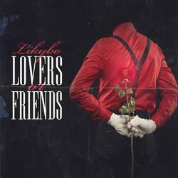 Lovers or Friends