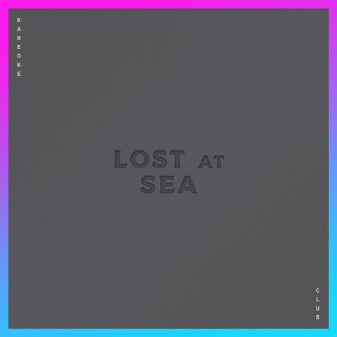 Lost at Sea