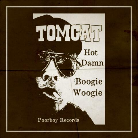 Hot Damn...Boogie Woogie