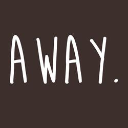 Away