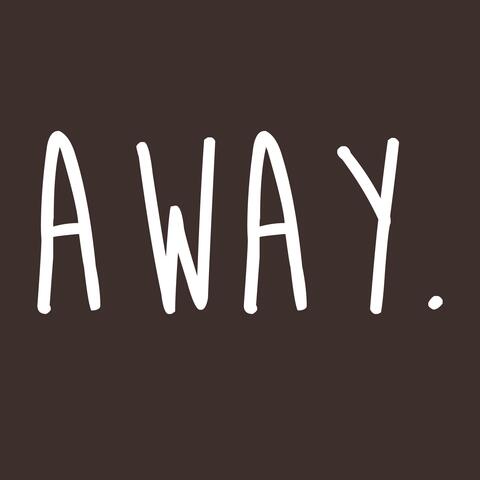 Away