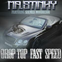 Drop Top Fast Speed (feat. Shemer Mordechai)