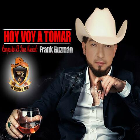 Hoy Voy a Tomar
