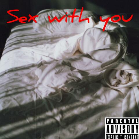 Sex With You