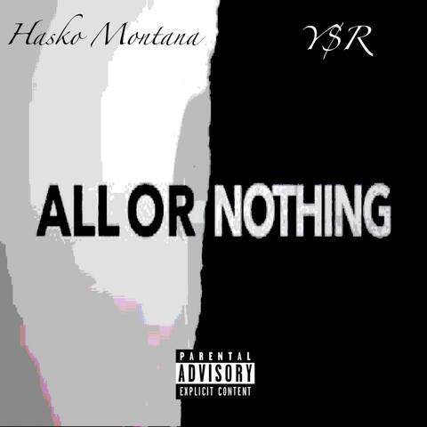 All or Nothing