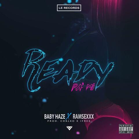 Ready Pa Mi (feat. Ramsexxx)