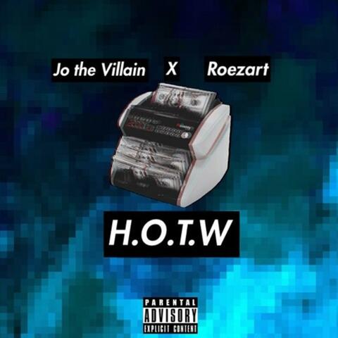 Hustla of the Week (feat. Roezart)