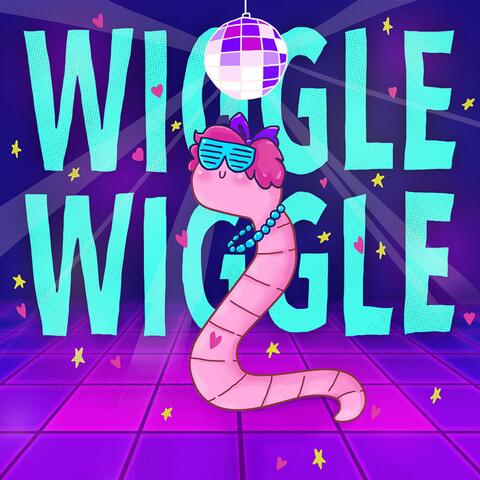 Wiggle Wiggle