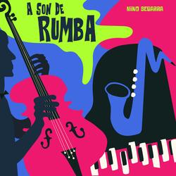 A Son de Rumba (feat. Herman Olivera)