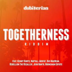 Togetherness Riddim