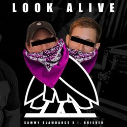 Look Alive
