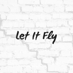 Let It Fly