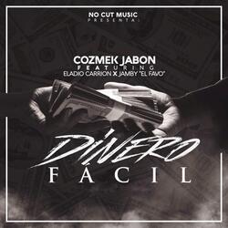 Dinero Facil (feat. Eladio Carrion & Jamby el Favo)