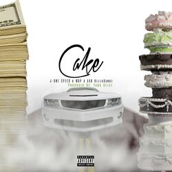 Cake (feat. Wop & AAB Hellabandz)