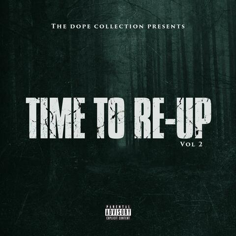 Time to Re-Up, Vol. 2