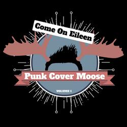 Come on Eileen