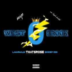 Westbrook (feat. Lamar Malik & Scooby Zoo)