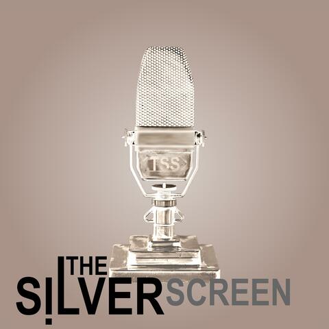 The Silver Screen