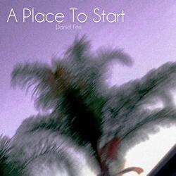 A Place to Start