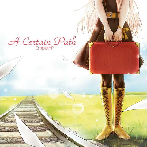 A Certain Path