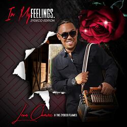 In My Feelings (Zydeco Edition)