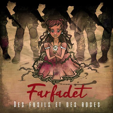 Des Fusils Et Des Roses