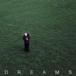 Dreams